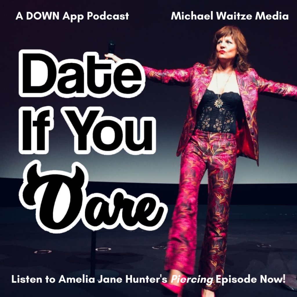 Date If You Dare Ep. 6 - Amelia Jane Hunter's Bloody Piercing Date