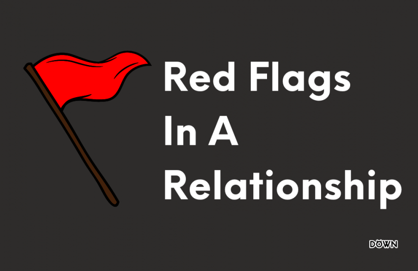 What Are Some Red Flags In A Relationship? 3 Ways to Tell